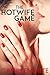 The Hotwife Game