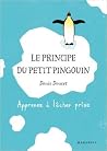Le principe du petit pingouin  by Denis Doucet
