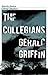 The Collegians: Crime Classics (Atlantic Classic Crime Book 3)