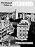 The Oxford Guide to Oxford by Peter Heyworth