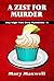 A Zest for Murder (Sky High...