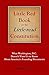 Little Red Book on the Little-read Constitution: What Washington, D.C. Doesn't Want You to Know About America's Founding Documents
