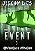 The Event (Bloody Lies #3)