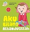 Aku Bilang Alhamdulillah by Noor H. Dee