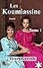 Les Koumiassine Tome 1 (Illustré) (French Edition)