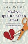 Madres que no sab...