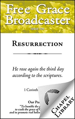 Resurrection (Free Grace Broadcaster Book 235)