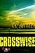 Crosswise (A Tommy and Shayna Crime Caper Book 1)