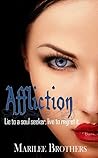 Affliction by Marilee Brothers