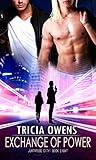 Exchange of Power by Tricia Owens