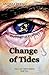 Change of Tides (The Last Drop Series Book 2)
