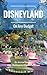 Disneyland On Any Budget by Jessica Sanders