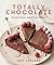 Totally Chocolate: 60 delic...