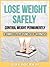 Lose Weight Safely -- Contr...