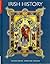New Illustrated Irish History by Séamas Mac Annaidh