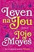 Een leven na jou (Voor jou, #2)