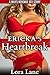 Ericka's Heartbreak: A MILF...
