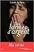 Des larmes d'argent