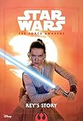 The Force Awakens - Rey's Story