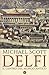 Delfi: Il centro del mondo antico