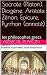 Socrate (Platon), Diogène, Aristote, Zénon, Epicure, Pyrrhon (annoté): les philosophes grecs (French Edition)