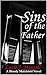 Sins of the Father (Bloody Marytown Book 1)