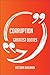 Corruption Greatest Quotes - Quick, Short, Medium or Long Quo... by Victoria Benjamin