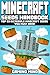 Minecraft: Minecraft Seeds Handbook: Top 53 Incredible Minecraft Seeds You Must Have! (An Unofficial Minecraft Book) (Minecraft Books, Minecraft Handbook, Minecraft Seeds, Minecraft Diary)