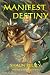 Manifest Destiny (Endangere...