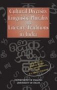 Cultural Diversity Linguistic Plurality And Literary Traditions In India (Paperback)