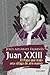 Juan XXIII (dBolsillo nº 843) (Spanish Edition)