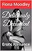 Deliciously Decandent: Erotic Romance