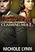 Taming Kane, Claiming Mia 2 by Nichole Lynn