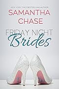 Friday Night Brides