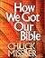 How We Got Our Bible
