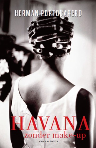 Havana zonder make-up (Paperback)