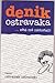 Denik ostravaka ... eště mě nědostali! (Denik ostravaka, #2)