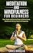 MEDITATION:: Meditation and...