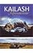 Kailash Mansarovar: A Divine Exploration (Exotic Destination India)