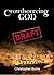 Crowdsourcing God: Where th...