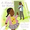 A Hand to Hold by Zetta Elliott
