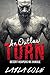 An Outlaw Torn - Bundle (Motorcycle Erotic Romance) (Desert Reapers MC Book 4)