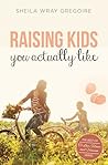 Raising Kids You ...