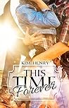 This Time Forever (Thompson Falls, #1) This Time Forever (Thompson Falls, #1)