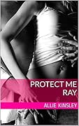 Protect Me - Ray
