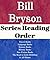 Bill Bryson: Series Reading Order: The Road to Little Dribbling, Travel Books, Language Books, Science Books, History Books, Non-fiction Books by Bill Bryson