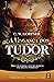 A Vingança dos Tudor (The S...