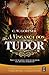 A Vingança dos Tudor (The Spymaster Chronicles, #3)