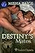 Destiny's Mates (Gaia's Cho...