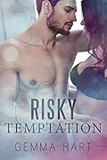 Risky Temptation